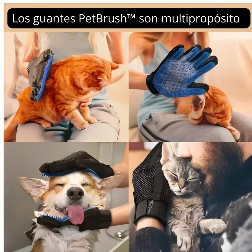 PetBrush™ - Guantes saca pelos mascotas